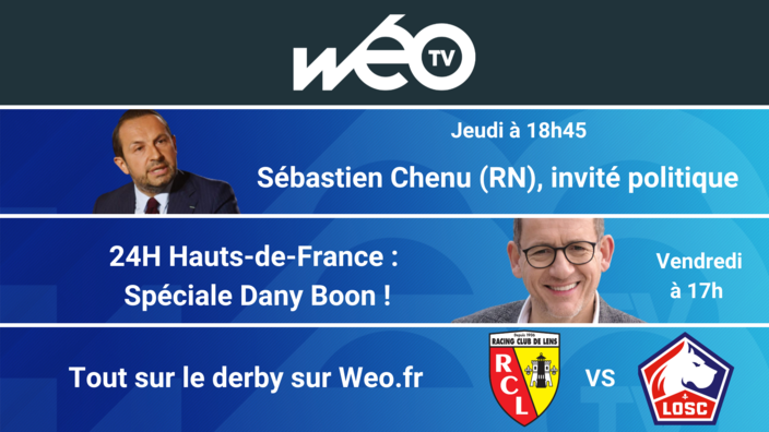 Dany Boon, le derby Lens-Lille, les prochains rendez-vous Wéo ! 