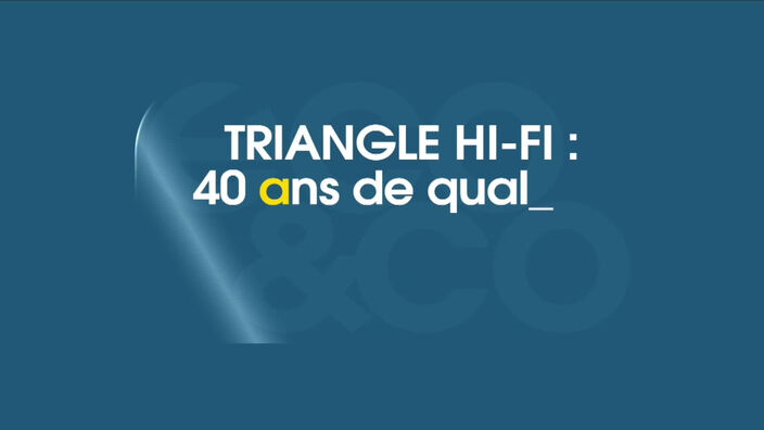 Triangle Hi-Fi :40 ans de qualité acoustique et esthétique 