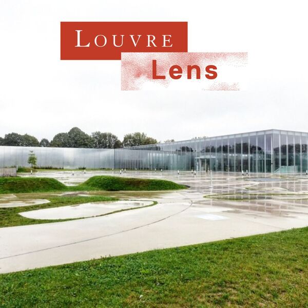 Grand Jeu Wéo de l'été 2022 : Musée du Louvres-Lens