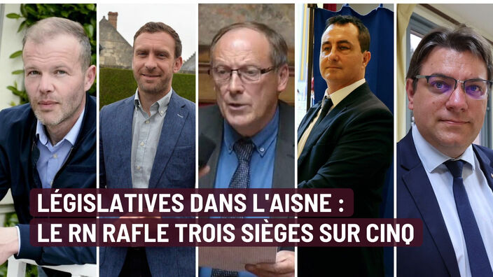 Législatives 2022 : qui sont les députés de l'Aisne