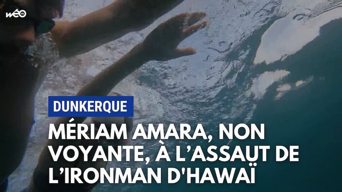 Dunkerque: Mériam, non-voyante, part à l'assaut de l'Ironman d'Hawaï