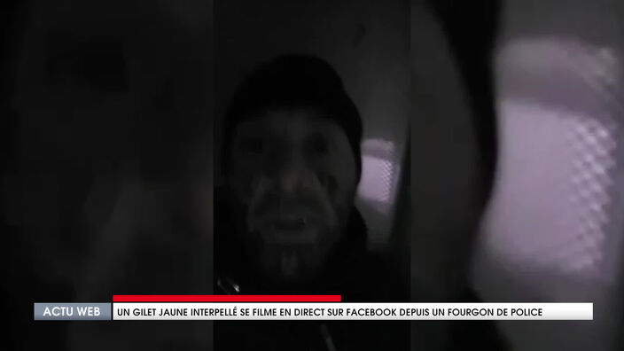 Valenciennes : Un gilet jaune interpellé se filme en direct sur Facebook depuis un fourgon de police