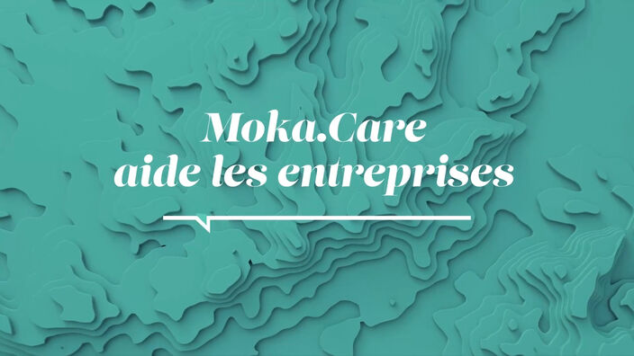 La Santé D'abord : Moka.Care au Service des Entreprises