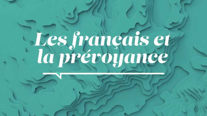 La santé d'abord : les français et la prévoyance