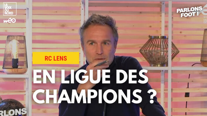 Le RC Lens peut-il se qualifier en Ligue des Champions ?