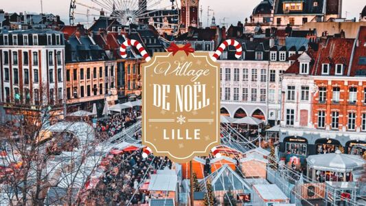 Village de Noël de Lille
