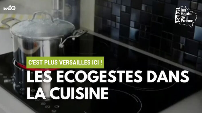 Ce n’est plus Versailles, ici : quels gestes écolo dans la cuisine ?