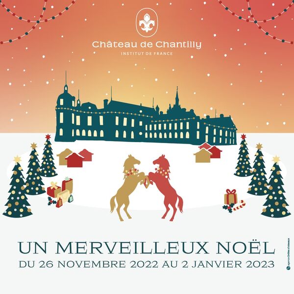 Un merveilleux Noël au Château de Chantilly