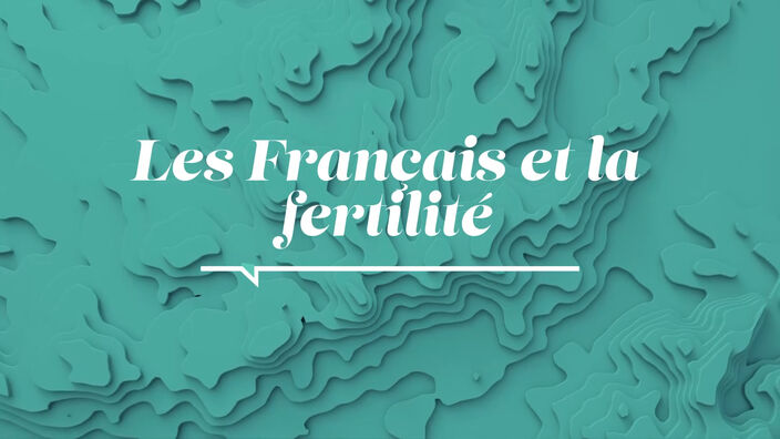 La Santé D'abord : Les Français et la Fertilité 