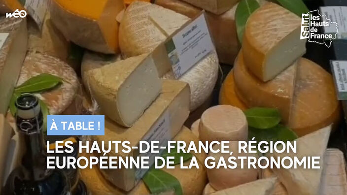 Les Hauts-de-France, région européenne de la gastronomie