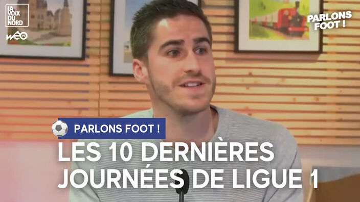 Ligue 1 : un final haletant pour Lens et Lille